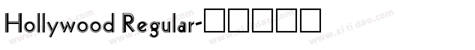 Hollywood Regular字体转换